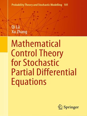 cover image of Mathematical Control Theory for Stochastic Partial Differential Equations